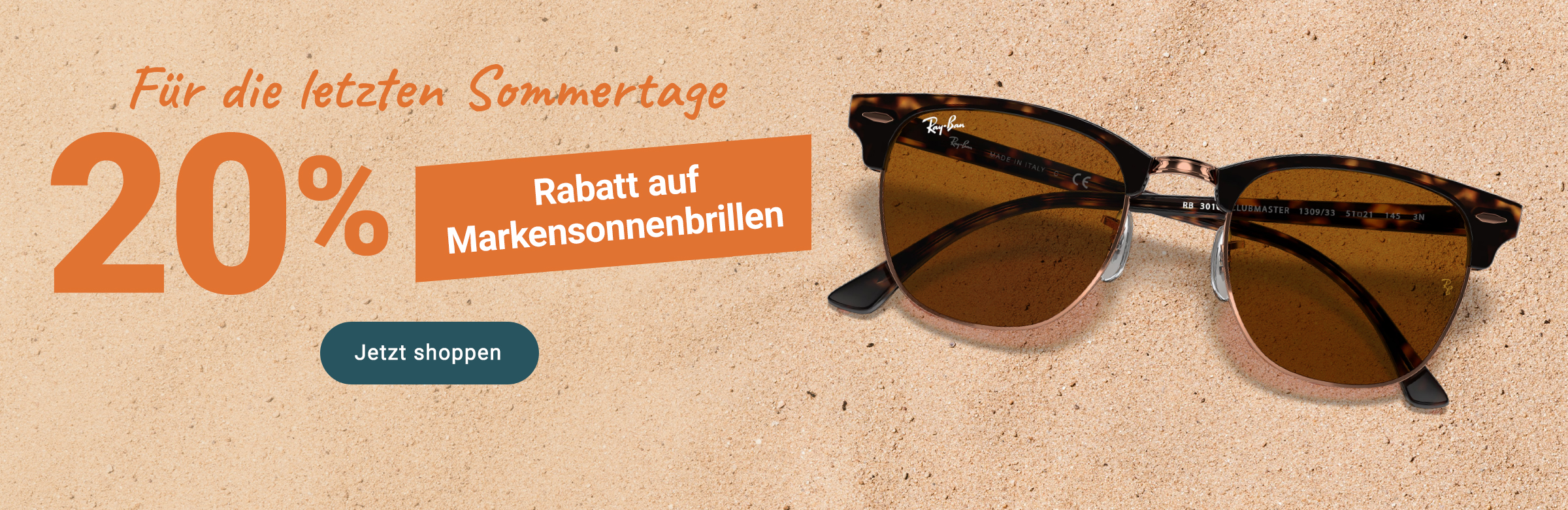 Für die letzten Sommertage: 20% Rabatt auf Markensonnenbrillen - jetzt shoppen